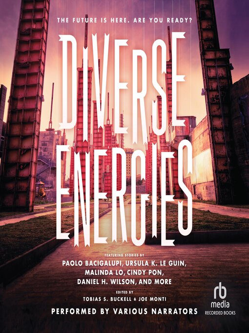 Title details for Diverse Energies by Paolo Bacigalupi - Wait list
